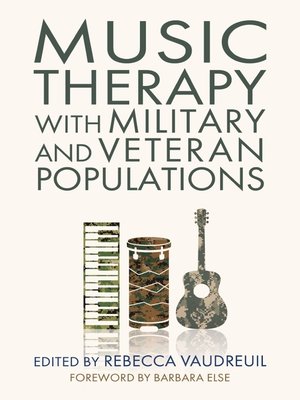 cover image of Music Therapy with Military and Veteran Populations